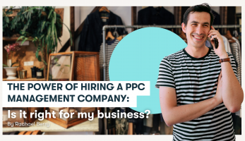 Power of hiring a PPC management company